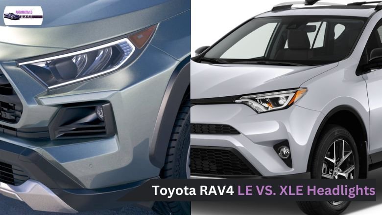 LE VS XLE Headlights