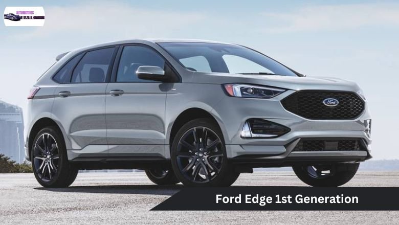 Worst And Best Ford Edge Years For 1st Generation