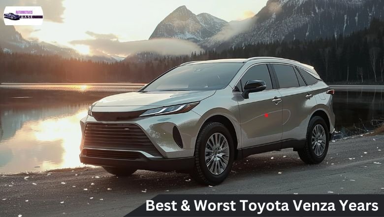 Best And Worst Toyota Venza Years